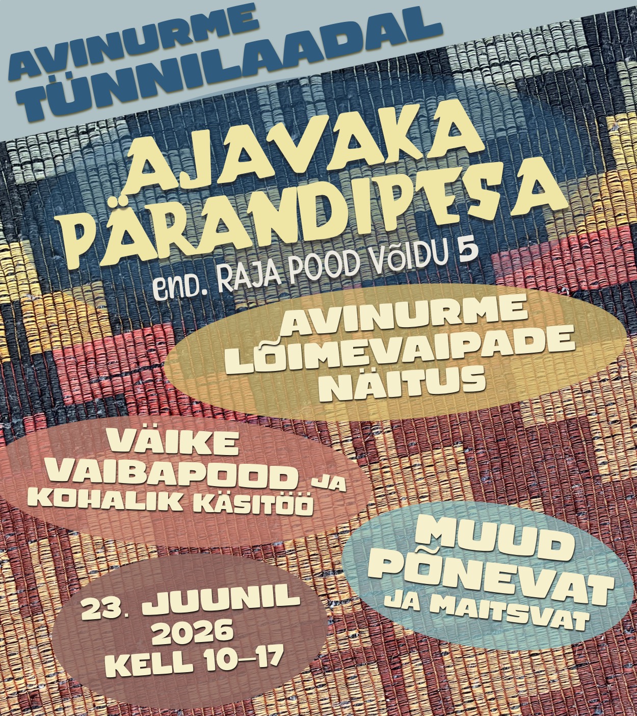 AJAVAKA PÄRANDIPESA TÜNNILAADAL
